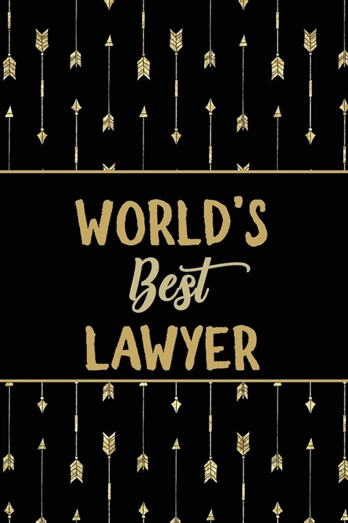 Worlds Best Lawyer: Minimalist Novelty Gift for Women Blank Lined Journal Perfect Notebook for Journaling, Notes, Writing & More (Paperback)
