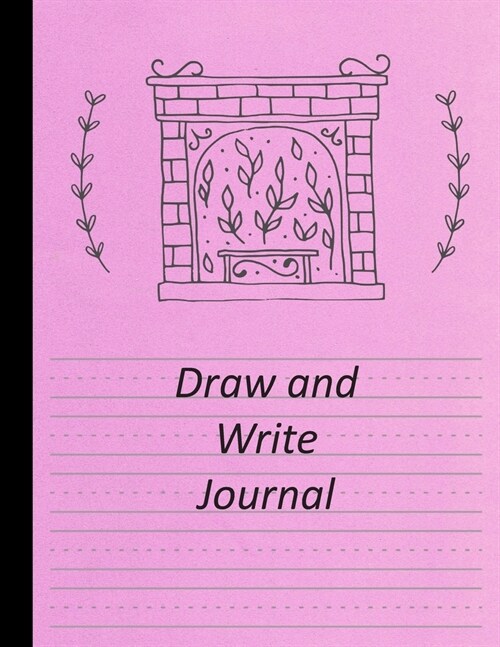 Draw and Write Journal: Awesome Draw And Write Journal For Creative Kids Rapping Paper Cover (Paperback)