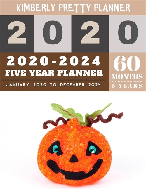 5 year monthly planner 2020-2024: 60 months planner - 2020-2024 yearly and monthly planner to plan your short to long term goal with username and pass (Paperback)