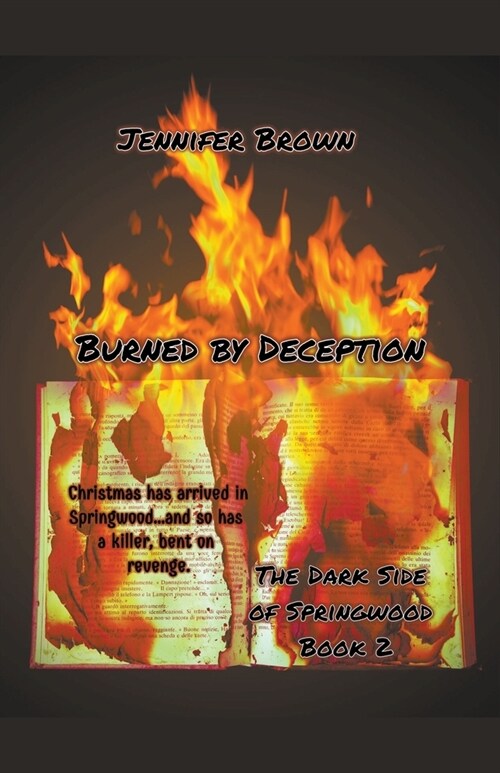 Burned by Deception (Paperback)