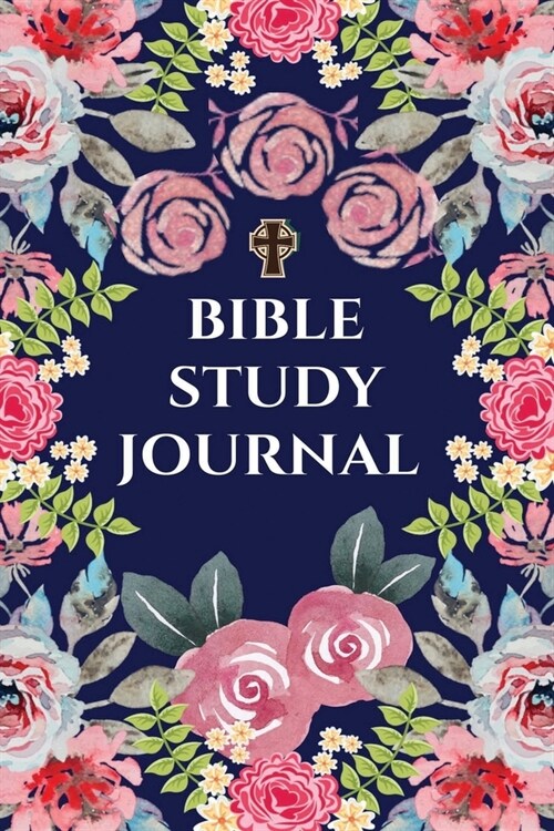 Bible Study Journal: A Simple Guide To Study Bible (Prayer Journal/Bible Study Journal, Christian Workbook) (Paperback)
