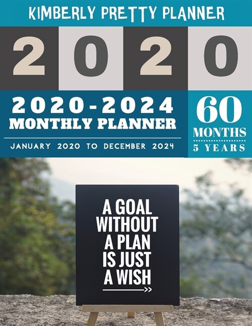 5 year monthly planner 2020-2024: monthly planner 5 year - internet login and password - 5 Year Goal Planner - Five Year Life Goal Plan - a goal witho (Paperback)