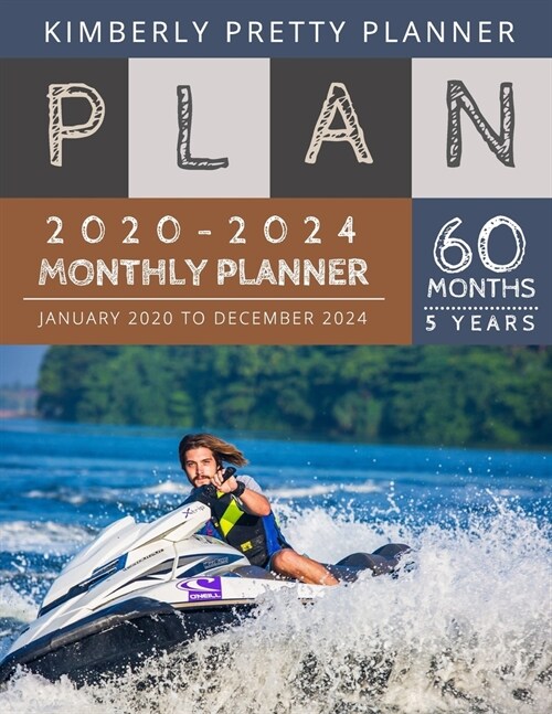 5 year monthly planner 2020-2024: 2020-2024 Monthly Planner Calendar - 5 Year Planner for 60 Months with internet record page - jetski anchor design (Paperback)