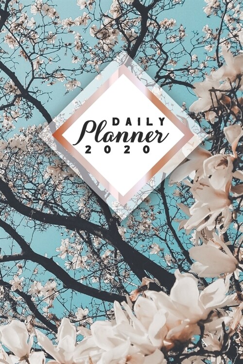 Daily Planner 2020: Cherry Blossoms Japan Sakura Flowers 52 Weeks 365 Day Daily Planner for Year 2020 6x9 Everyday Organizer Monday to Sun (Paperback)