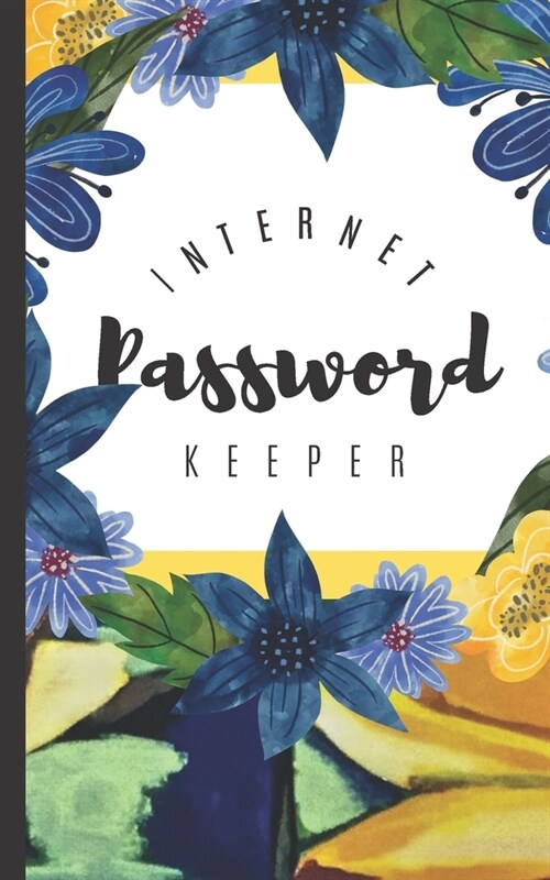 Password Keeper: Internet Password Username Protection and Log Book Organizer with Alphabet Tabs - Modern Journal with Calligraphy Hand (Paperback)