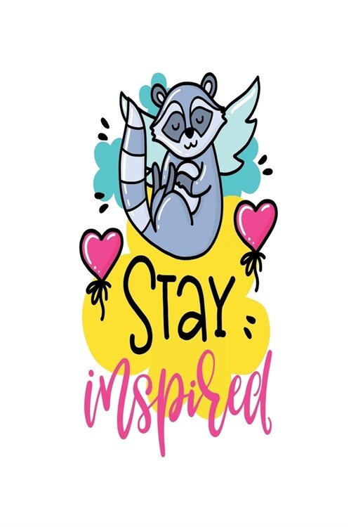 Stay Inspired: Smile Design pocket Notebook Journal Composition Book and Diary for Girls and Boys - cute Unique Gift Idea Sketchbook (Paperback)