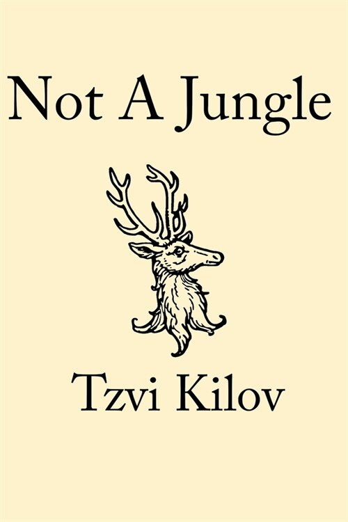 Not A Jungle (Paperback)