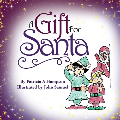 A Gift for Santa (Paperback)