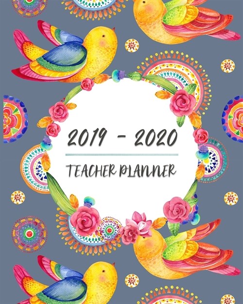 2019 - 2020 Teacher Planner: Teacher Lesson Planner Book - 8 x 10 - Soft Matte Cover - Lesson Planning For Instructors (Paperback)