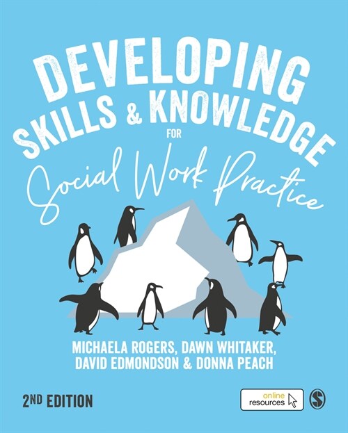 Developing Skills and Knowledge for Social Work Practice (Paperback, 2 Revised edition)