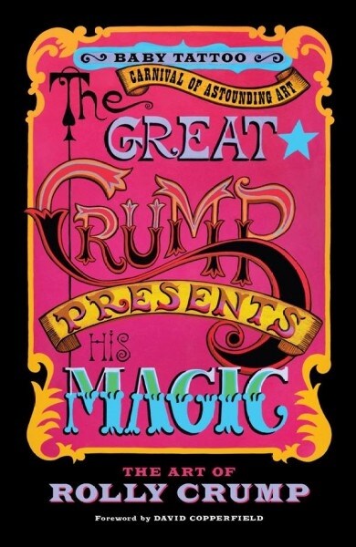 The Great Crump Presents His Magic: The Art of Rolly Crump (Paperback)