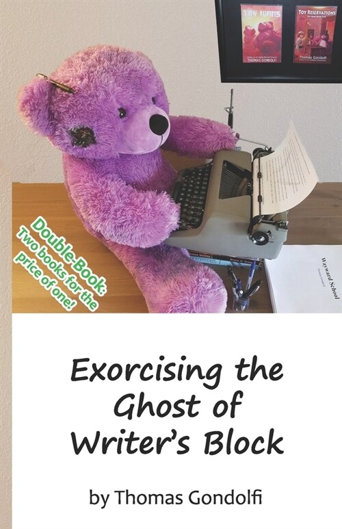 Exorcising the Ghost of Writers Block / To Outline or Not to Outline (Paperback)