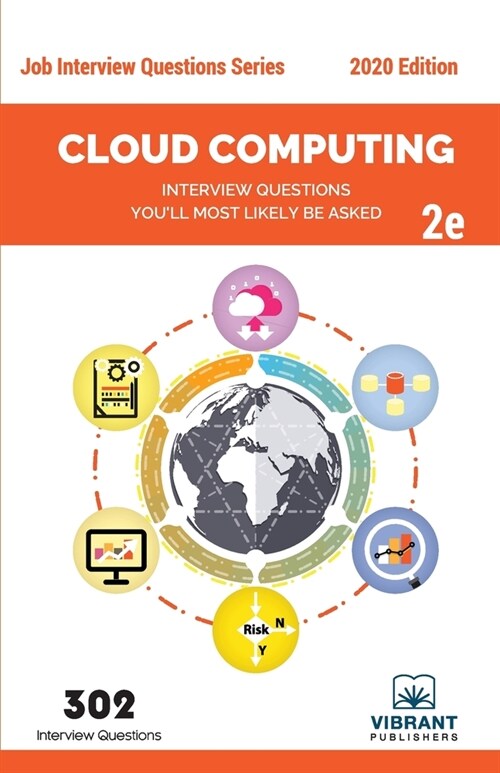 Cloud Computing Interview Questions Youll Most Likely Be Asked: Second Edition (Paperback, 2)