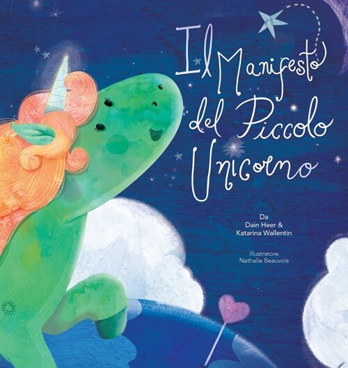 Il Manifesto del Piccolo Unicorno (Italian) (Hardcover)