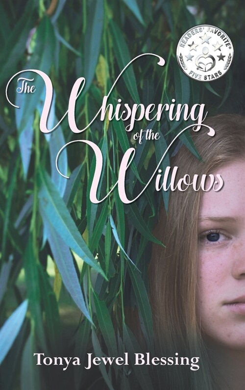 The Whispering of the Willows: An Historic Appalachian Drama (Big Creek) (Hardcover, Hardback)