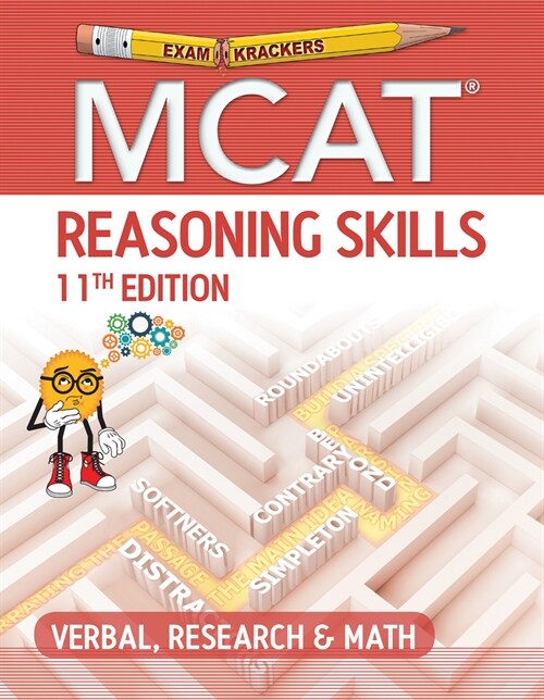 Examkrackers MCAT 11th Edition Reasoning Skills: Verbal, Research & Math (Paperback, 11)