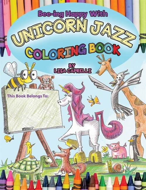 Unicorn Jazz Childrens Unicorn Coloring Book: Based on the original Unicorn Jazz Series (Paperback)