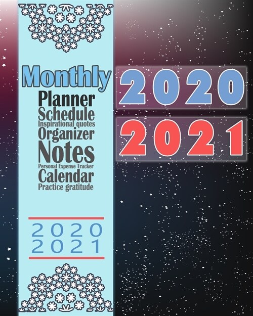 2020-2021 Monthly Planner: Blue Floral 8x10inch 2 Years Monthly Planner Calendar Schedule Organizer From January 1,2020 to December 31,2021 (24 M (Paperback)