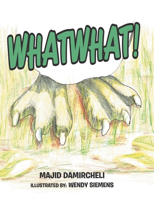 Whatwhat! (Hardcover)