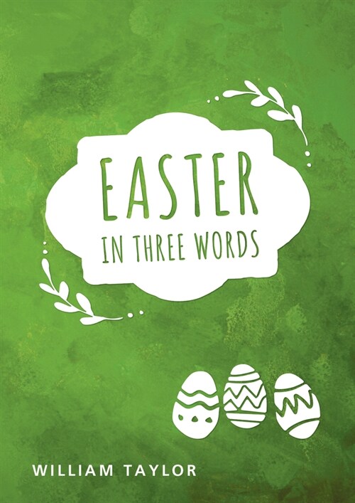 Easter in Three Words: Pack of 10 (Paperback)