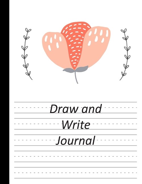 Draw and Write Journal: Awesome Draw And Write Journal For Creative Kids Rapping Paper Cover (Paperback)