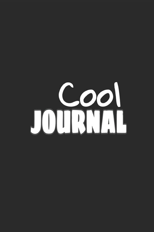Cool Journal: Small blank lines journal for women and men. Cool design for journal lovers (Paperback)