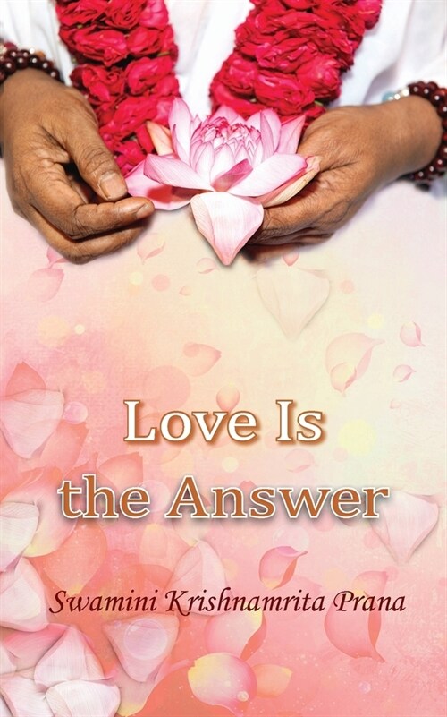 Love Is The Answer (Paperback)