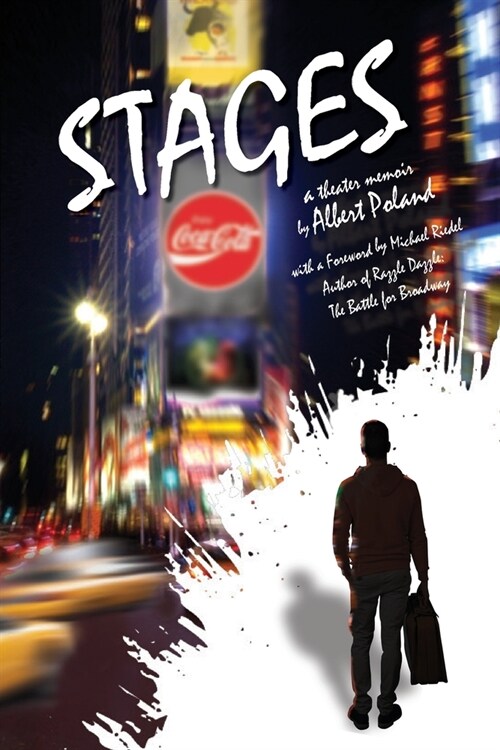 Stages: A Theater Memoir (Paperback)