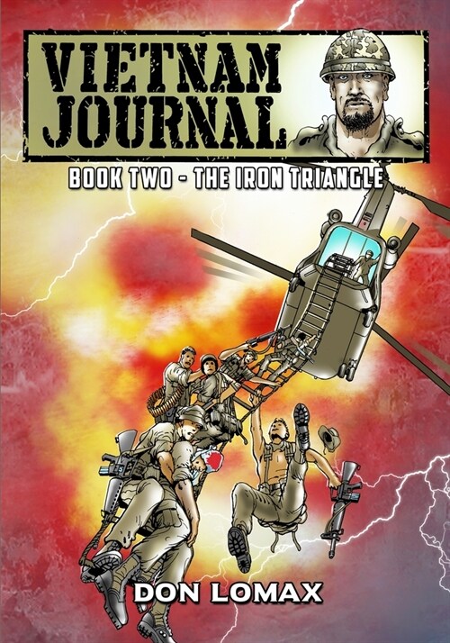 Vietnam Journal - Book 2: The Iron Triangle (Paperback)