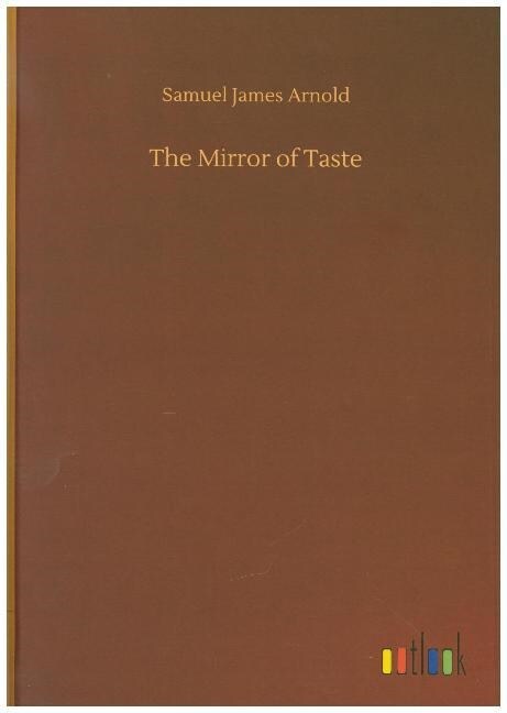 The Mirror of Taste (Hardcover)