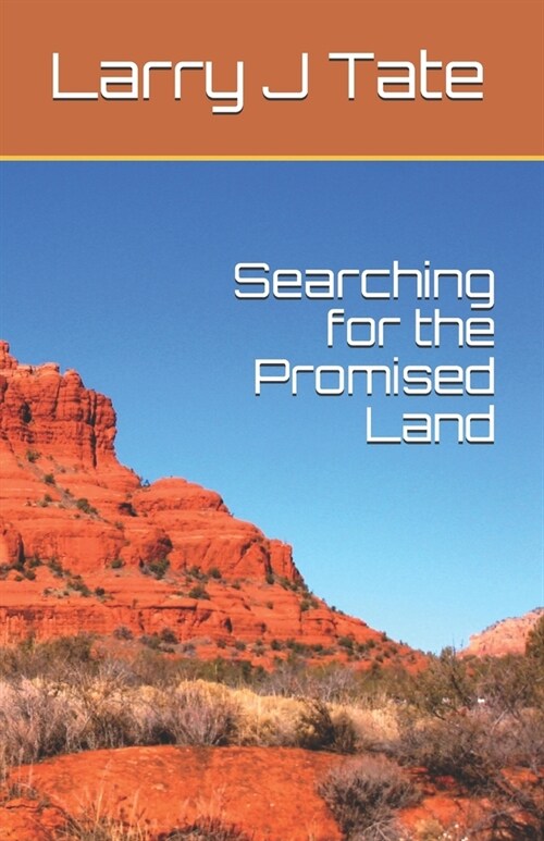 Searching for the Promised Land (Paperback)