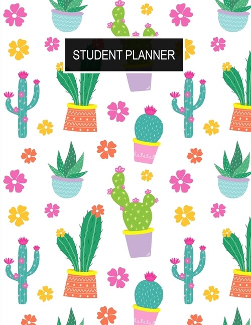 Student Planner: Cute Cactus Nursing and College Students Planner, Undated Calendar, Study Session, Exam Tracker, Course Progress and M (Paperback)