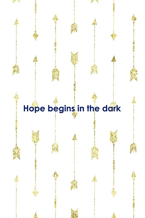 Hope Begins In the Dark: Clouds Notebook Journal Composition Blank Lined Diary Notepad 120 Pages Paperback White (Paperback)