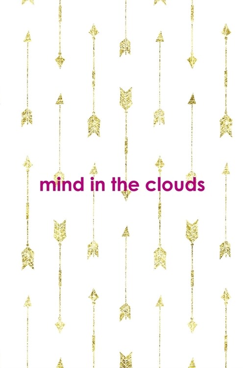 Mind In The Clouds: Clouds Notebook Journal Composition Blank Lined Diary Notepad 120 Pages Paperback White (Paperback)