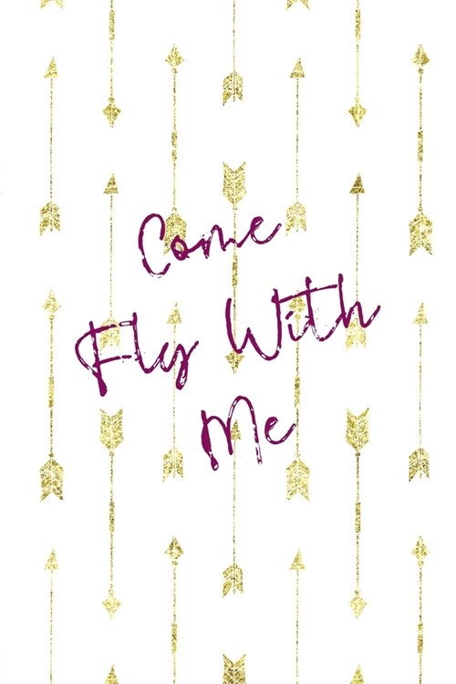 Come Fly With Me: Clouds Notebook Journal Composition Blank Lined Diary Notepad 120 Pages Paperback White (Paperback)