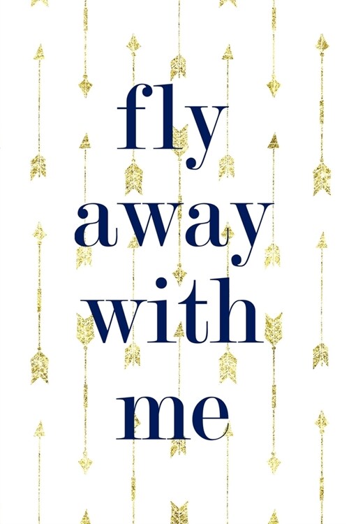 Fly Away With Me: Clouds Notebook Journal Composition Blank Lined Diary Notepad 120 Pages Paperback White (Paperback)
