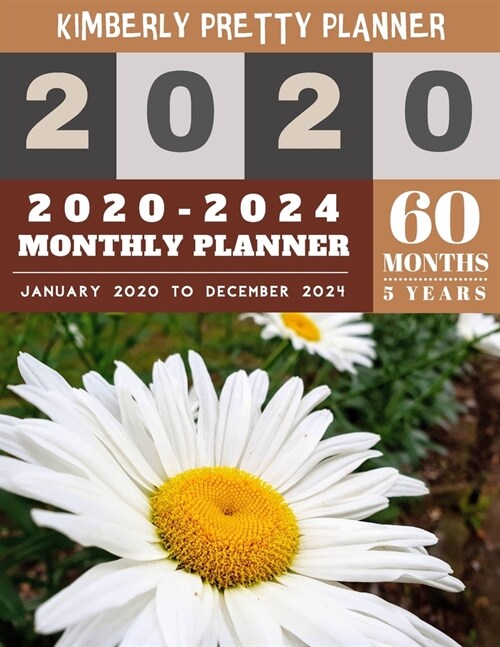 2020-2024 monthly planner: 5 year monthly planner 2020-2024 internet login and password 5 Year Goal Planner Five Year Life Goal Plan White Floral (Paperback)
