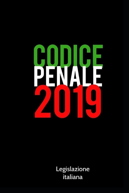 Codice Penale: 2019 (Paperback)