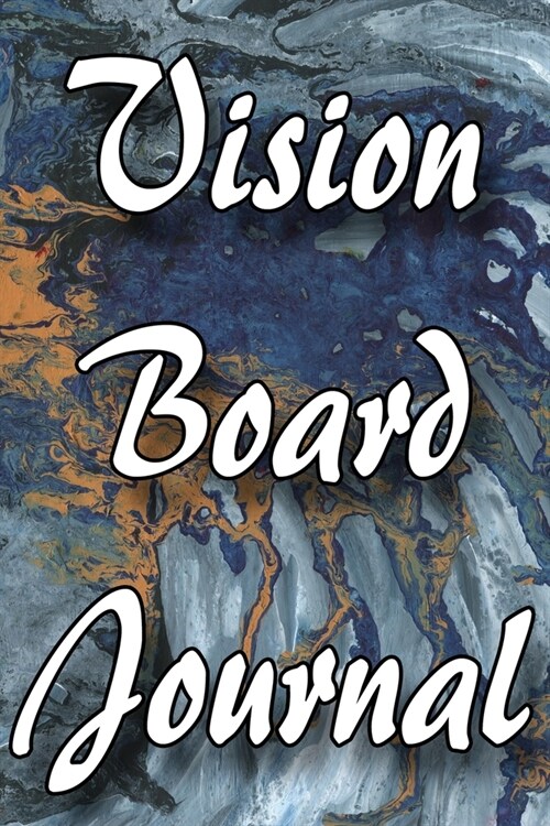 Vision Board Journal: 2020 Monthly Goal Planner Notebook (Paperback)