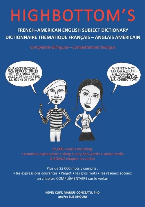 Highbottoms French-American English Subject Dictionary / Dictionnaire Th?atique Fran?is - Anglais Am?icain (Paperback)