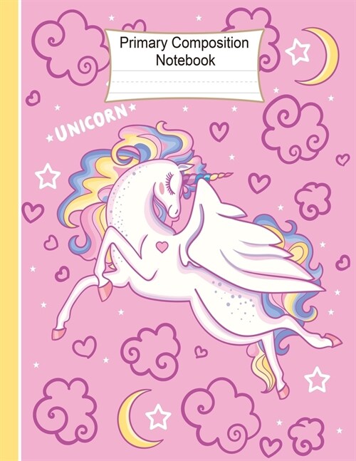 Primary Composition Notebook: Handwriting Practice Paper Journal: Beautiful White Unicorn Workbook Wide Ruled with Dashed Midline for Kids Preschool (Paperback)