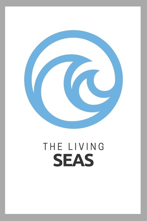 The Living Seas: Composition Notebook, Retro EPCOT Center Journal with White Soft Cover, 200 Blank Lined Pages (6x9) (Paperback)