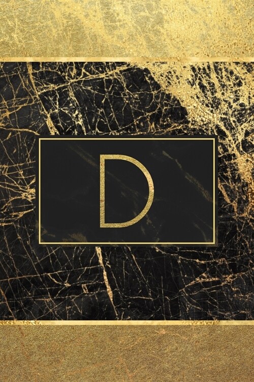 D: Personalized Monogram Initial D Notebook / Journal - College Ruled 6 x 9 - Monogrammed Black and Gold Marble Cover (Paperback)