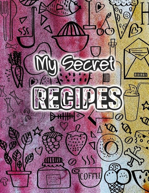 My Recipes Journal: Family Recipes Journal (7) (Paperback)