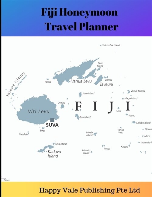 Fiji Honeymoon Travel Planner (Paperback)