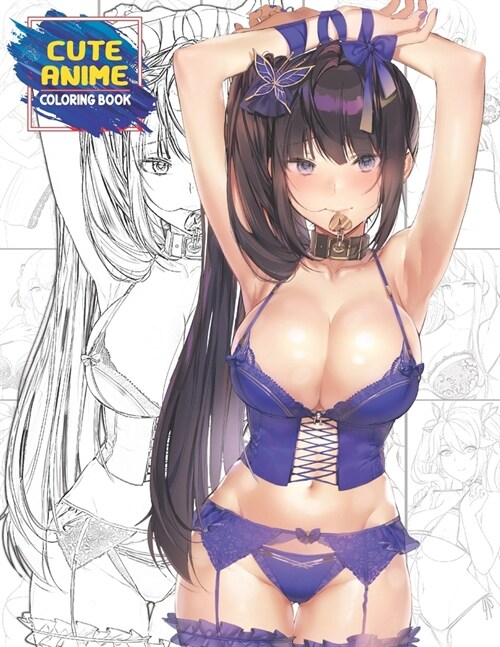 Cute Anime Coloring Book: Sexy Anime Girls Nice Boobs Coloring Book For Adults, Kawaii Manga Style Fun Female Japanese Cartoons and Relaxing Vol (Paperback)