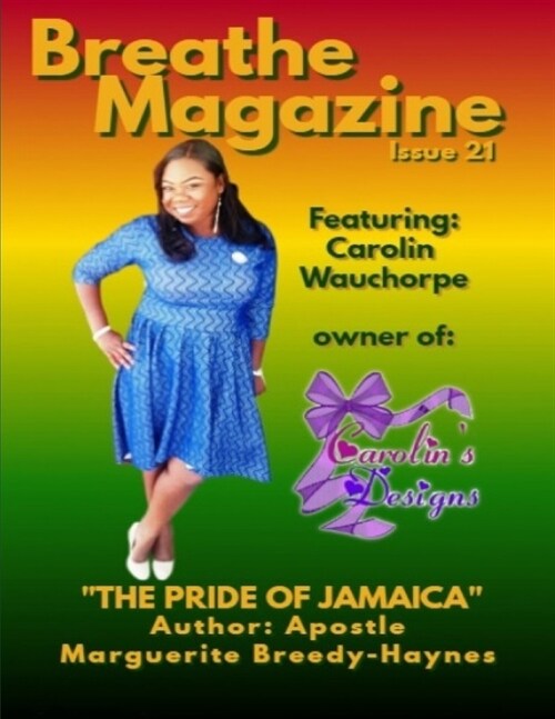 Breathe Magazine Issue 21: The Pride Of Jamaica (Paperback)