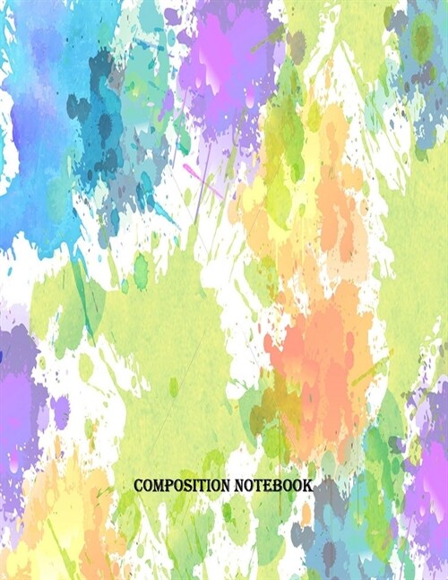 composition notebook: notebooks and journals, composition notebook, notebook paper wide ruled, Novelty Smiley, notebook paper reinforced hol (Paperback)