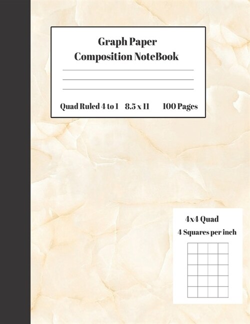 Graph Composition Notebook 4 Squares per inch 4x4 Quad Ruled 4 to 1 100 Sheets: Cute Funny Marble Beige Colour Gift Notepad / Grid Squared Paper Back (Paperback)