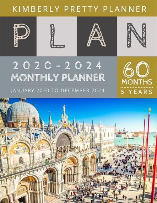 5 year Monthly Planner 2020-2024: Monthly Schedule Organizer - Agenda Planner For The Next Five Years, 60 Months Calendar, Appointment Notebook Large (Paperback)